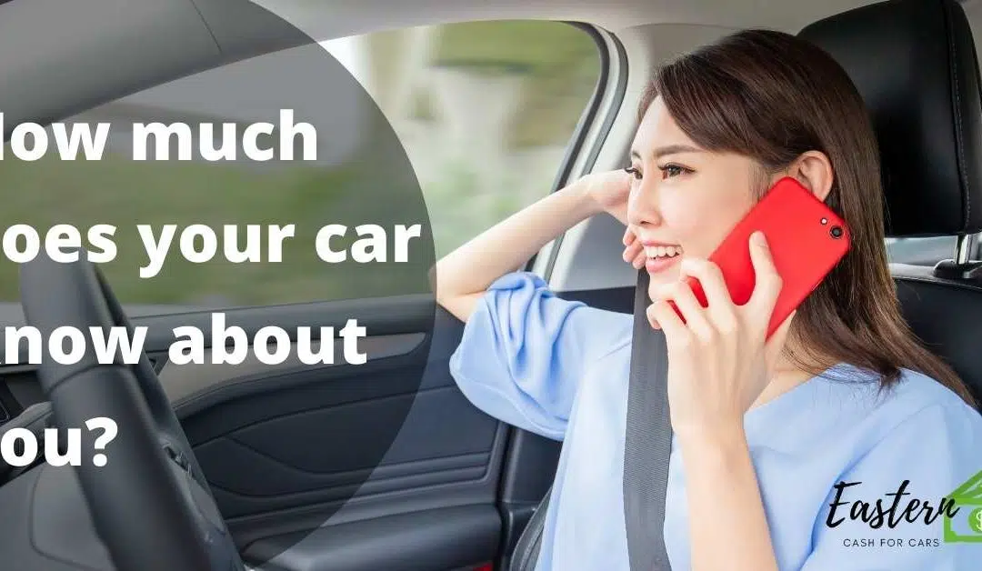 How much does your car know about you?