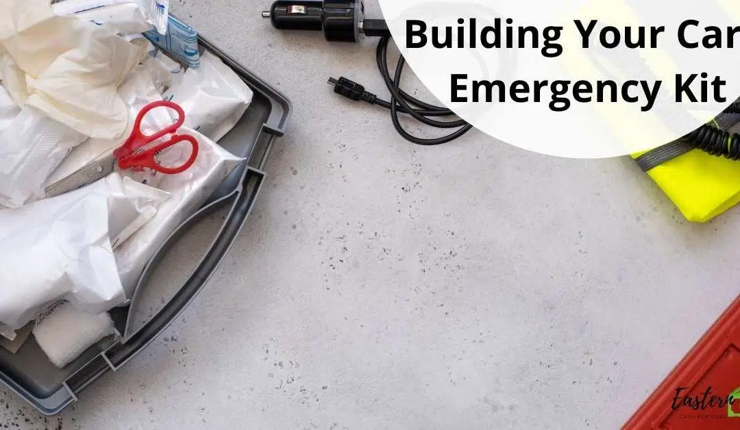 Building Your Car's Emergency Kit