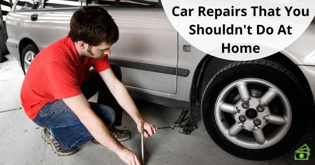 Car Repairs That You Shouldn't Do At Home