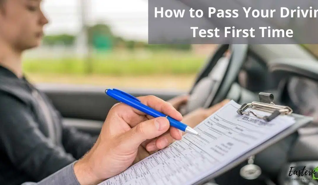 How to Pass Your Driving Test First Time