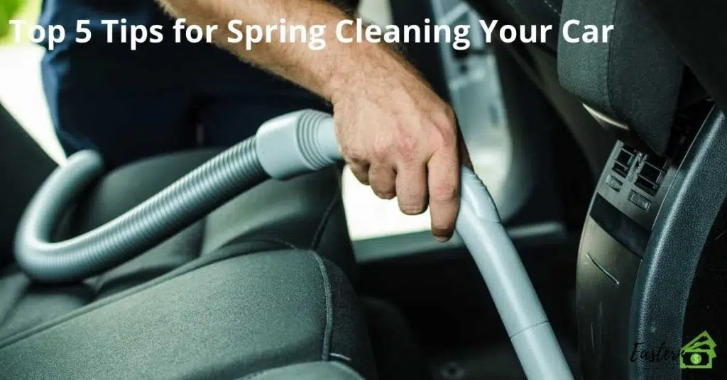 Top 5 Tips for Spring Cleaning Your Car
