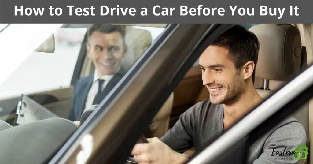 How to Test Drive a Car Before You Buy It