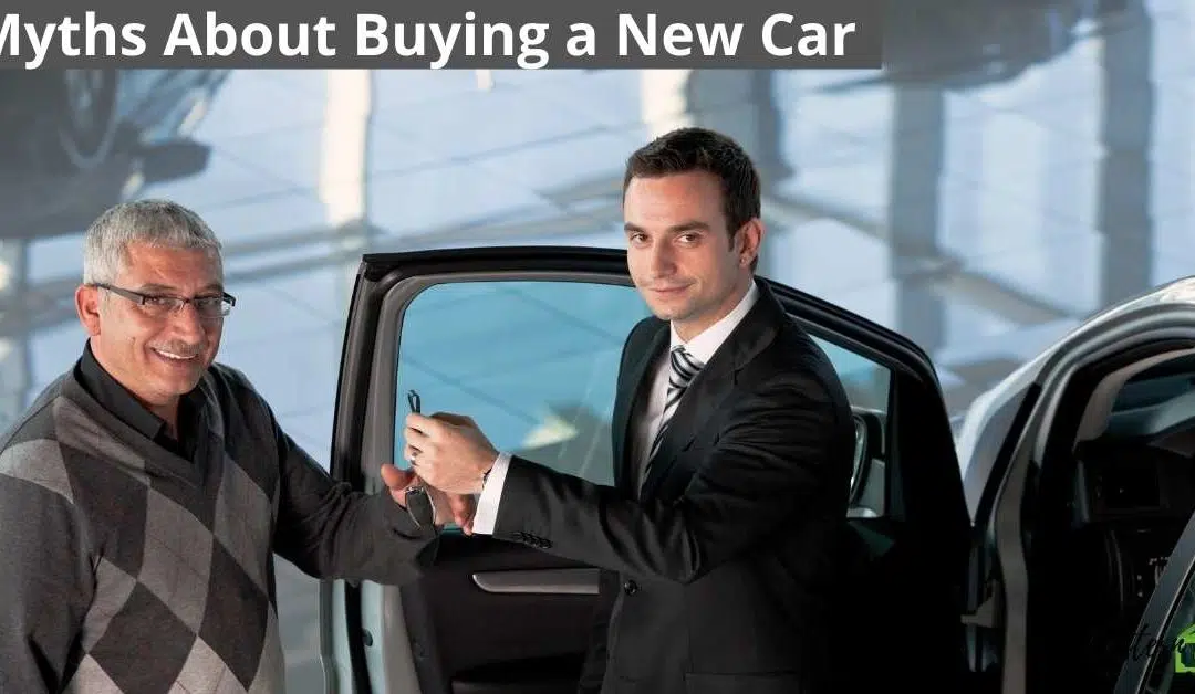 Myths About Buying a New Car