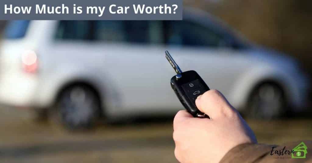 How Much is my Car Worth