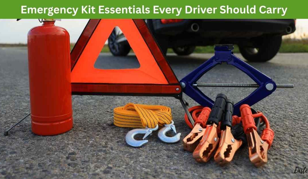 Emergency Kit Essentials Every Driver Should Carry